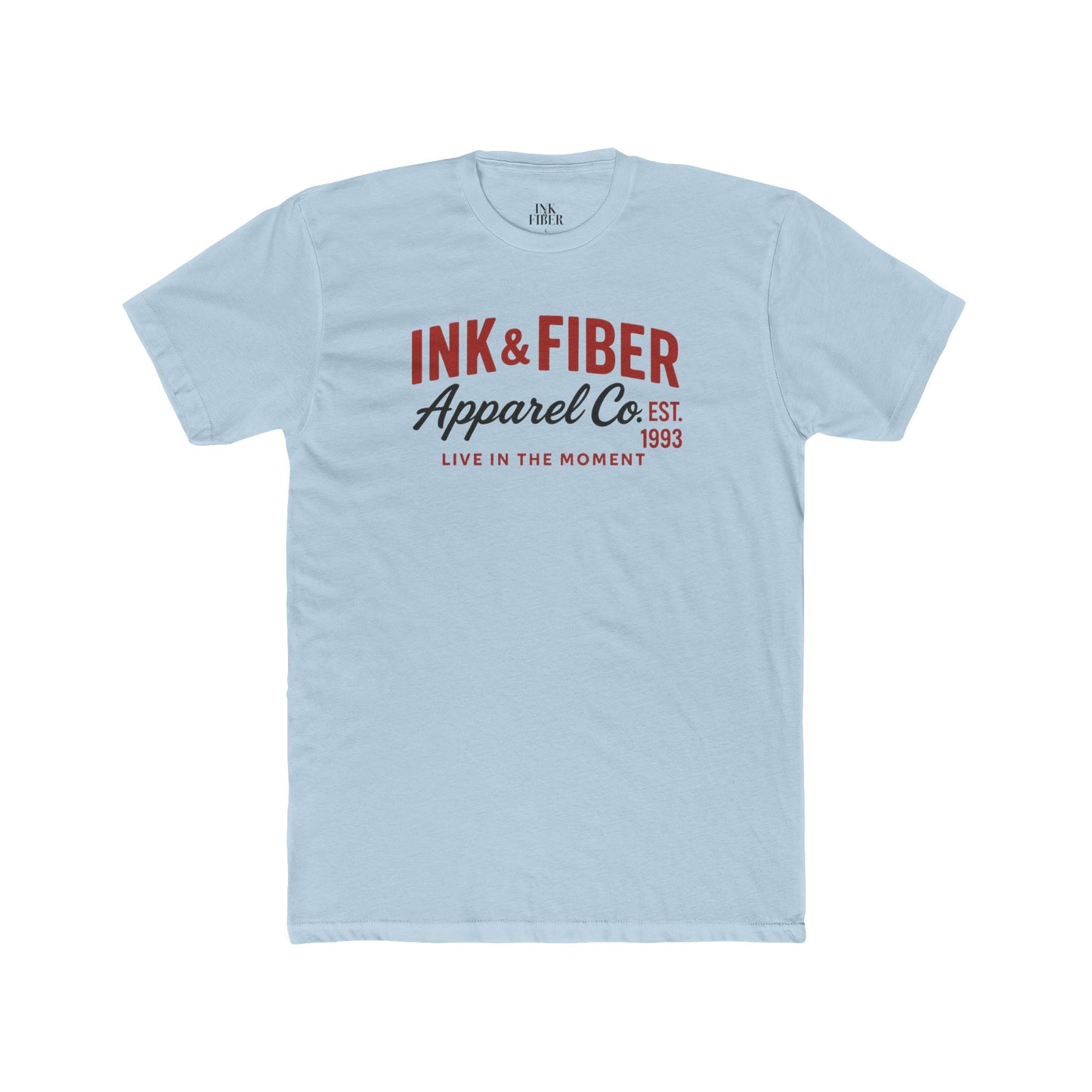 INK & FIBER | Live in the Moment Tee